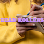 Bead rollers